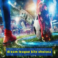 dream league kits chelsea